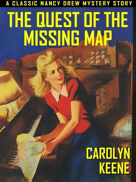 The Quest of the Missing Map, Carolyn Keene