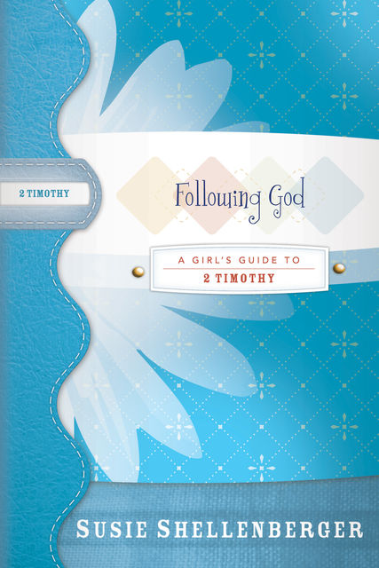 Following God, Susie Shellenberger