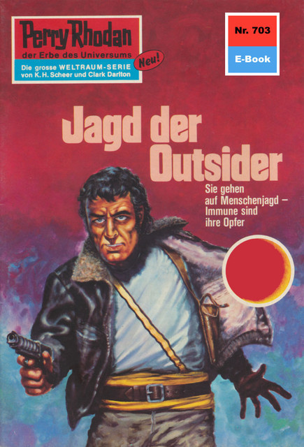 Perry Rhodan 703: Jagd der Outsider, Hans Kneifel