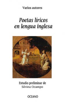 Poetas líricos en lengua inglesa, Varios, Silvia Ocampo