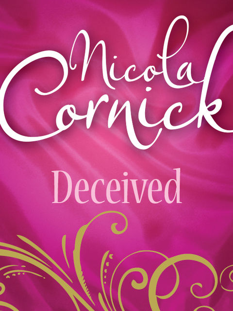Deceived, Nicola Cornick