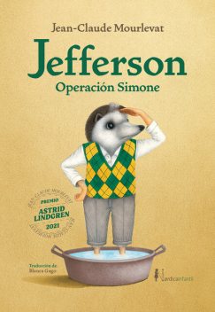 Jefferson. Operación Simone, Jean Claude Mourlevat