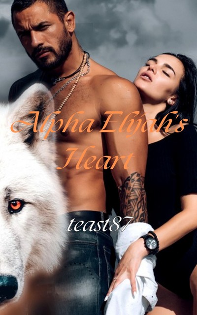 Alpha Elijah's Heart, teast 87