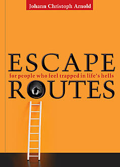 Escape Routes, Johann Arnold Christoph