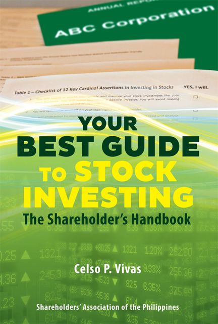 Your Best Guide to Stock Investing, Celso P. Vivas