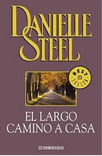 El Largo Camino A Casa, Danielle Steel