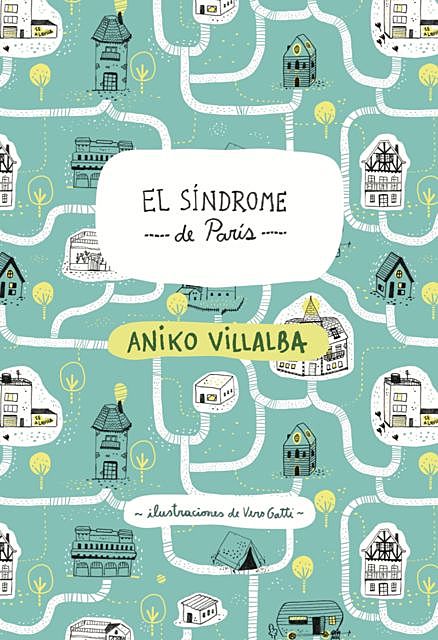 El síndrome de París, Aniko Villalba