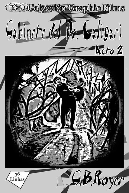 Gabinete del dr. Caligari vol 2, G.B. Royer