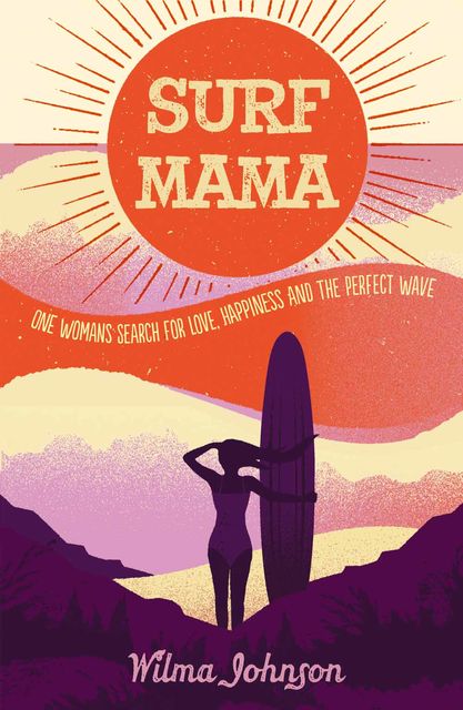 Surf Mama, Wilma Johnson