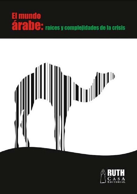 El mundo árabe: raíces y complejidades de la crisis, Samir Amin