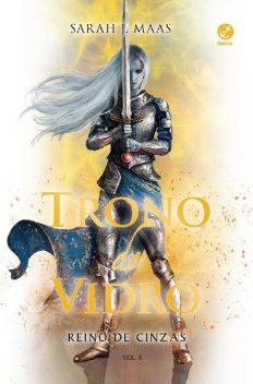 Reino de cinzas, Sarah J. Maas