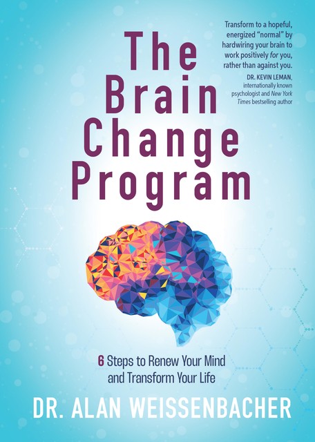 The Brain Change Program, Alan Weissenbacher