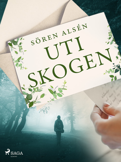 Uti skogen, Sören Alsén
