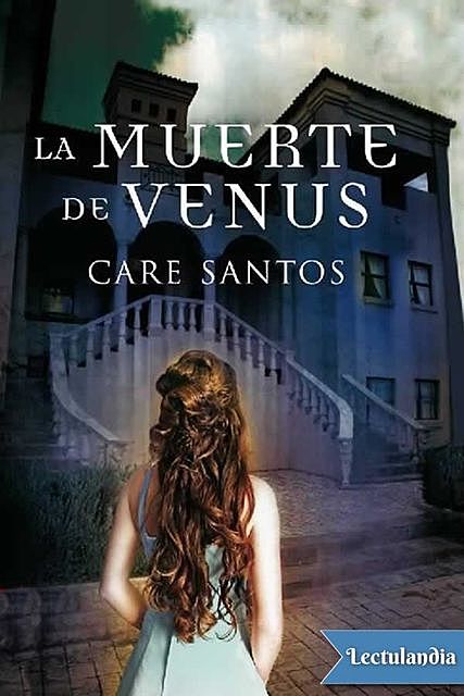 La muerte de Venus, Care Santos