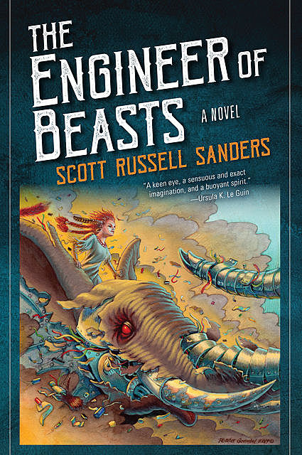 The Engineer of Beasts, Scott Russell Sanders