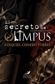 El secreto de Olimpus, Ezequiel Cisnero Torres