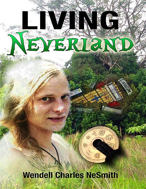 Living Neverland, Wendell Charles NeSmith