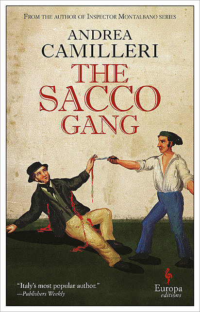 The Sacco Gang, Andrea Camilleri