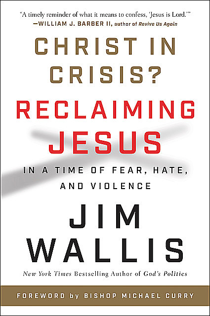 What About Jesus, Jim Wallis