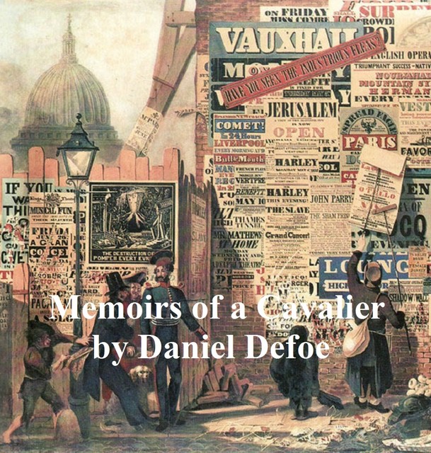 Memoirs of a Cavalier, Daniel Defoe