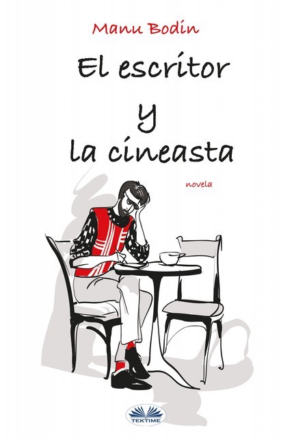 El Escritor Y La Cineasta, Manu Bodin