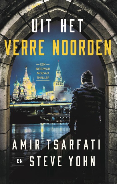 Uit het verre noorden, Amir Tsarfati, Steve Yohn