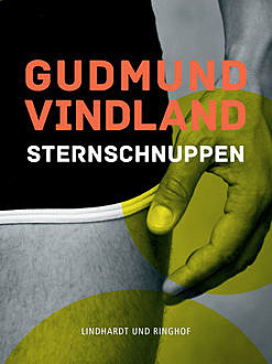 Sternschnuppen, Gudmund Vindland