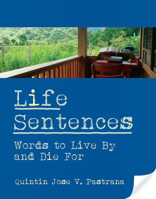 Life Sentences, Quintin Jose V. Pastrana