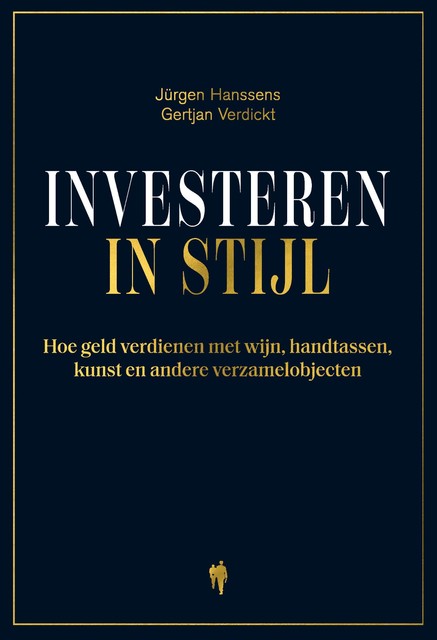Investeren in stijl, Gertjan Verdickt, Jürgen Hanssens