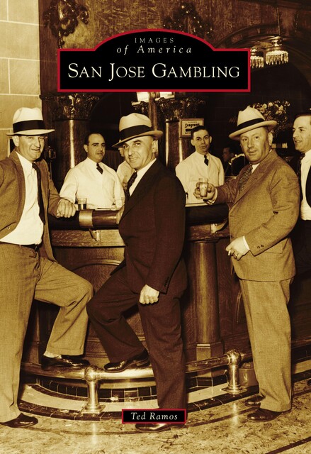 San Jose Gambling, Ted Ramos
