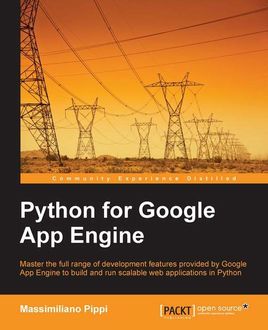 Python for Google App Engine, Massimiliano Pippi