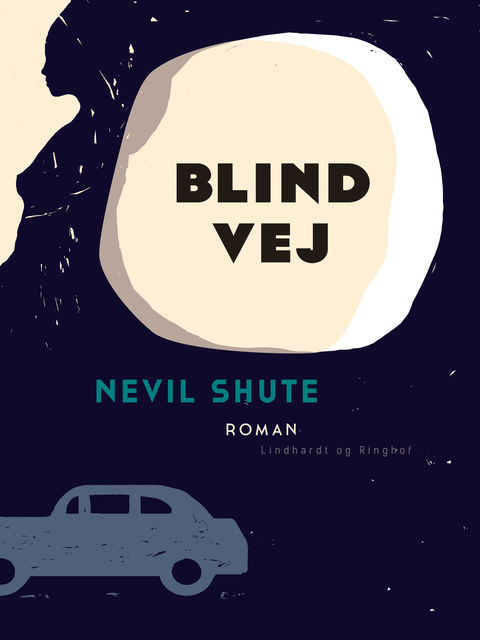 Blind vej, Nevil Shute