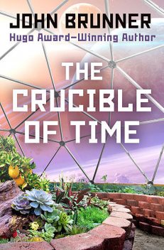 The Crucible of Time, John Brunner
