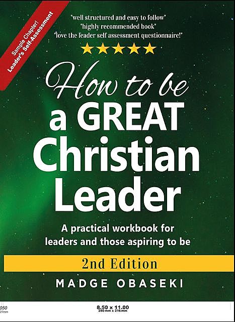 How to be a GREAT Christian Leader, Obaseki Madge