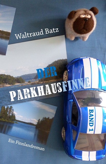 Der Parkhausfinne Band 1, Waltraud Batz