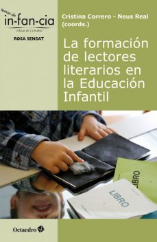 La formación de lectores literarios en la Educación Infantil, Cristina Iglesias, Neus Real Mercadal