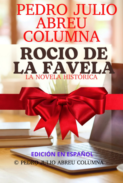 Rocio De La Favela, Pedro, Julio Abreu Columna, Vanllelys Abreu Sànchez