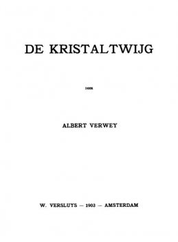 De kristaltwijg, Albert Verwey