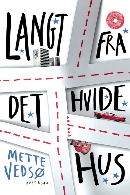 Langt fra Det Hvide Hus, Mette Vedsø