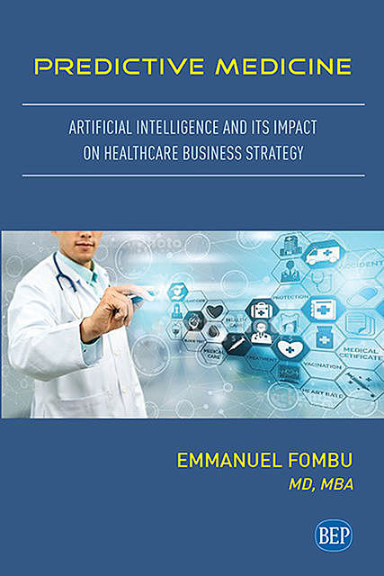 Predictive Medicine, Emmanuel Fombu