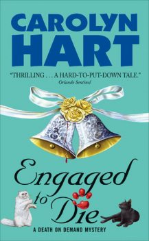 Engaged to Die, Carolyn Hart