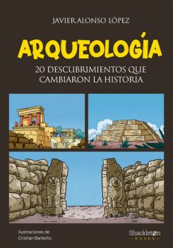 Arqueología, Javier Alonso López