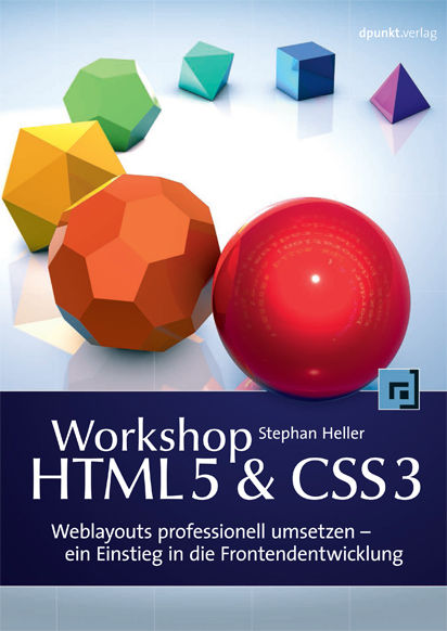 Workshop HTML5 & CSS3, Stephan Heller