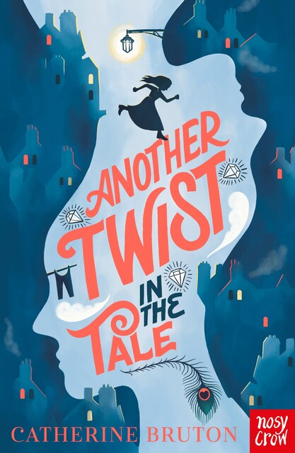 Another Twist in the Tale, Catherine Bruton