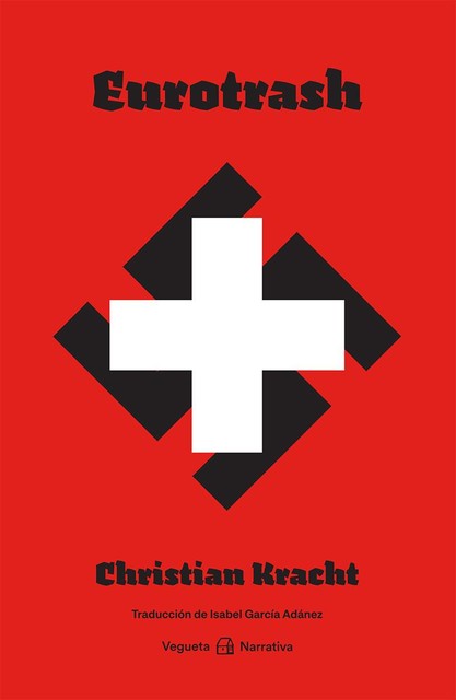 Eurotrash, Christian Kracht