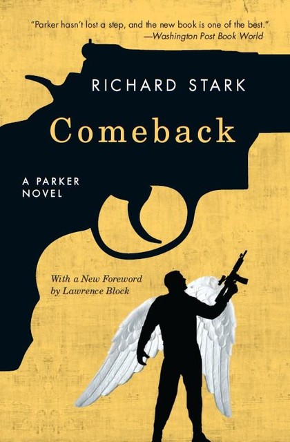 Comeback, Richard Stark