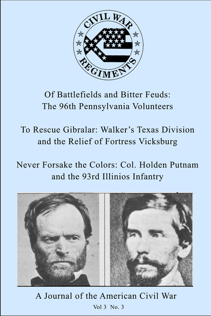 A Journal of the American Civil War: V3–3, Theodore Savas, David A. Woodbury