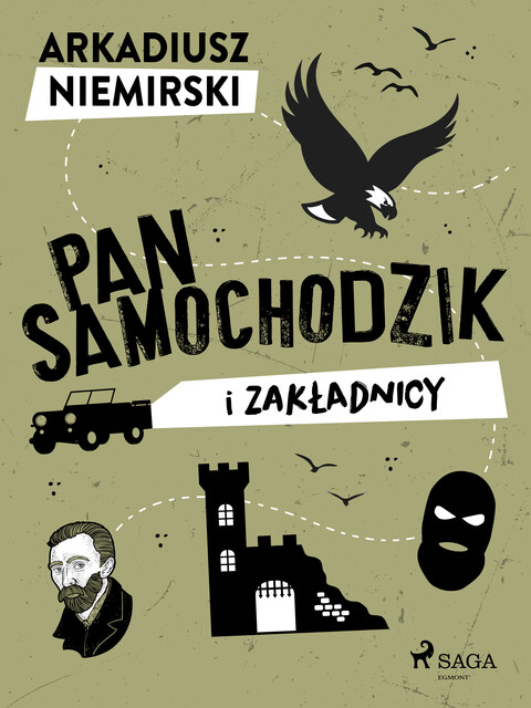 Pan Samochodzik i zakładnicy, Arkadiusz Niemirski
