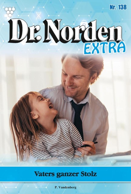 Familie Dr. Norden 745 – Arztroman, Patricia Vandenberg