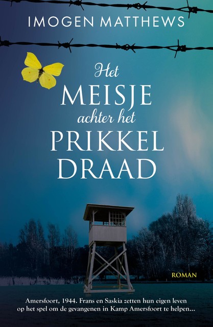 Het meisje achter het prikkeldraad, Imogen Matthews